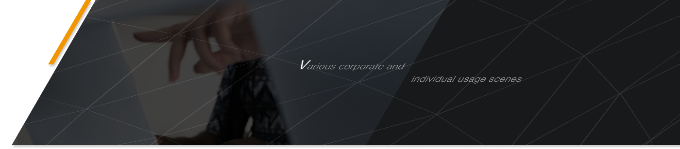 Various corporate and individual usage scenes